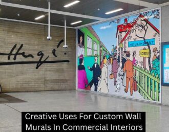 Creative Uses For Custom Wall Murals In Commercial Interiors