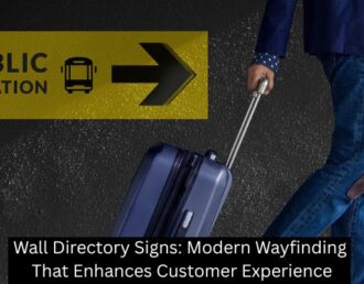 Wall Directory Signs: Modern Wayfinding That Enhances Customer Experience