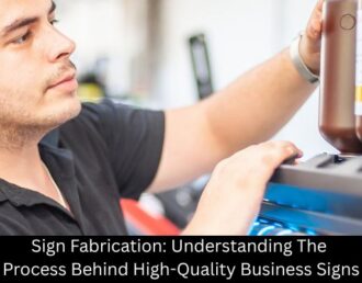 Sign Fabrication: Understanding The Process Behind High-Quality Business Signs - Boomtown Sign Co.