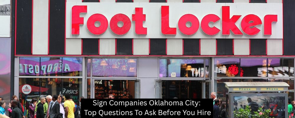 Sign Companies Oklahoma City: Top Questions To Ask Before You Hire - Boomtown Sign Co.