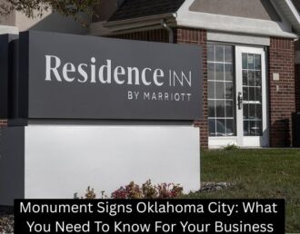 Monument Signs Oklahoma City: What You Need To Know For Your Business - Boomtown Signs Co.